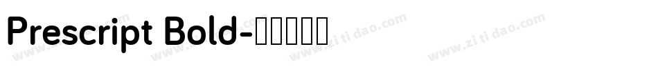 Prescript Bold字体转换